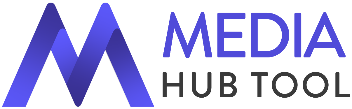 Media Hub Tool